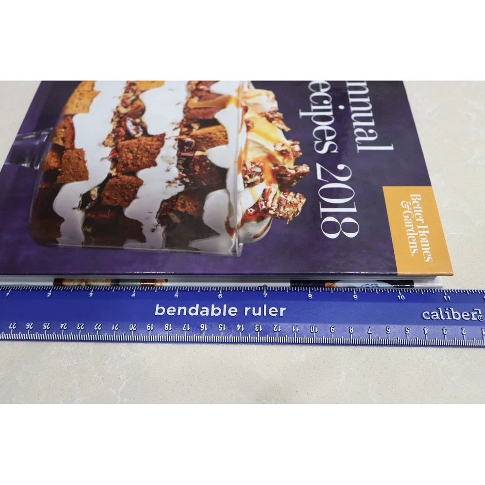 Better Homes and Gardens Annual Recipes 2018 Hardcover Cookbook 250+ Recipes